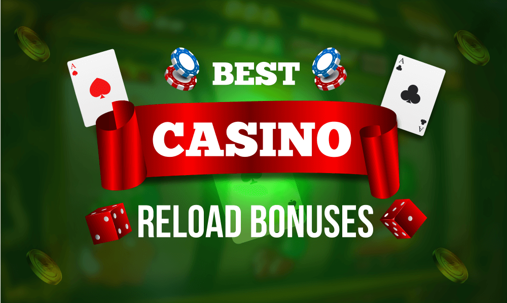 best casino reload bonuses UK