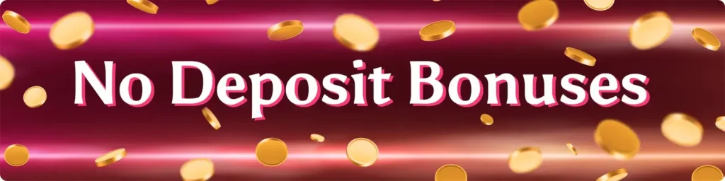best no deposit casino bonuses