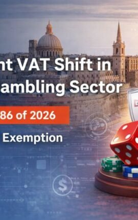 Malta Narrowing VAT Exemption for Online Gambling: Technical, Fiscal, and Regulatory Compliance Framework